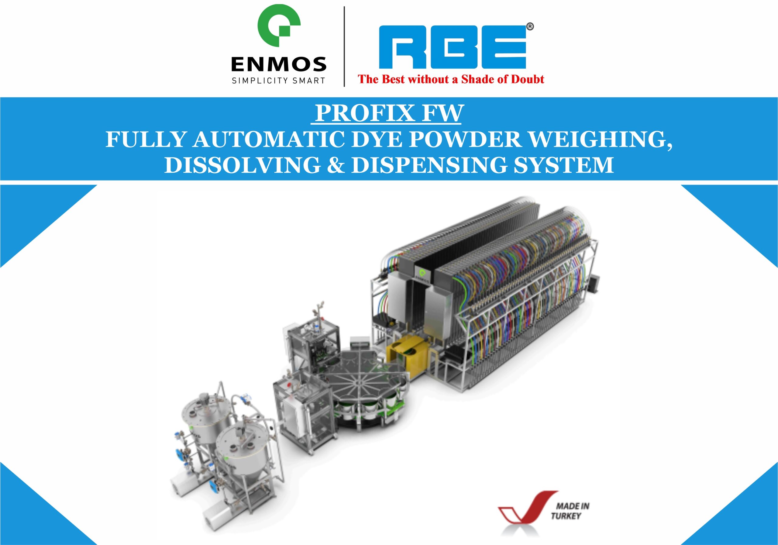 PROFIX FW – An Fully Automatic Dye Powder Weighing, Dissolving & Dispensing System